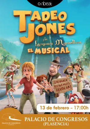 Tadeo Jones cinco de la tarde