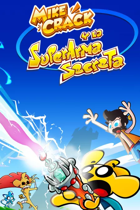 MIKE CRACK Y LA SUPERARMA SECRETA