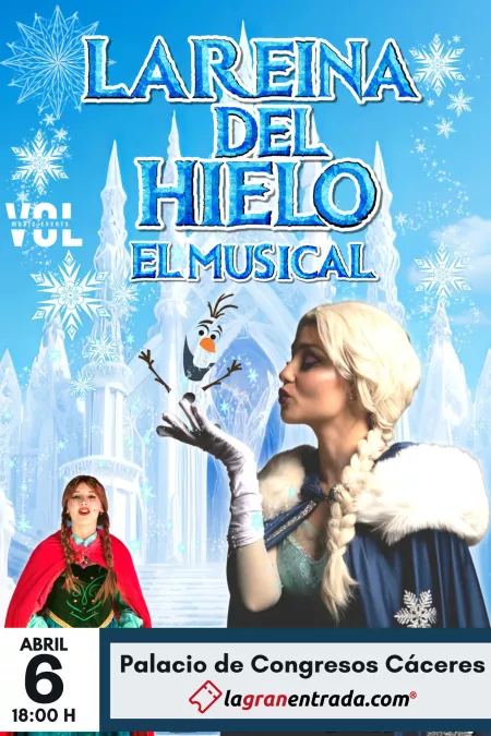 LA REINA DEL HIELO. EL MUSICAL