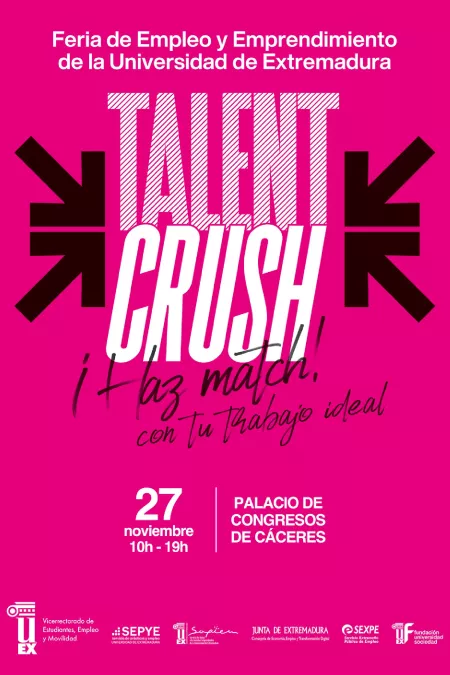 TalentCrush: Feria de Empleo y Emprendimiento de la Universidad de Extremadura